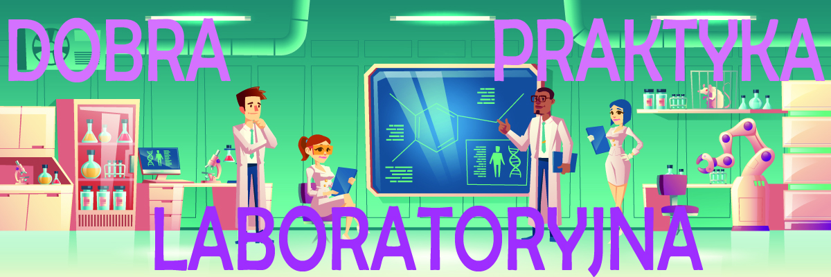 Dobra praktyka laboratoryjna