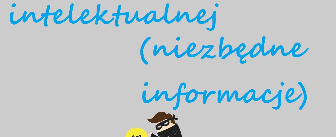 ochrona własności intelektualnej