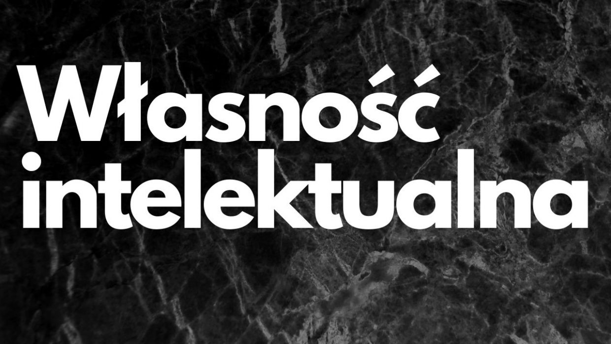 własność intelektualna