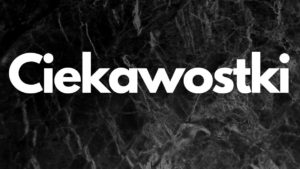 ciekawostki