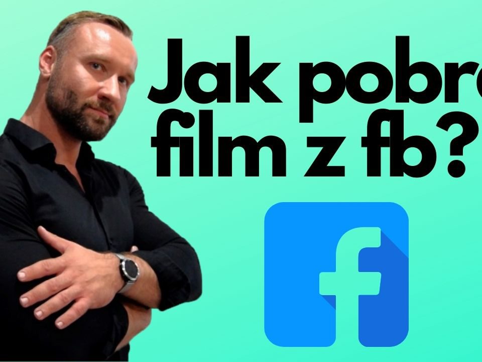 jak pobrać film z fb