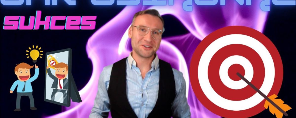 Jak osiągnąć sukces (w biznesie, sporcie, życiu, czy zawodowy) 4 Jak osiągnąć sukces