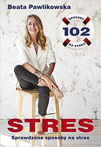 Książki o stresie (stres i agresja, poradnik) 252