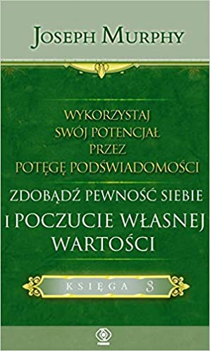 Książki o podświadomości, sztuka afirmacji (nie tylko Joseph Murphy) 235