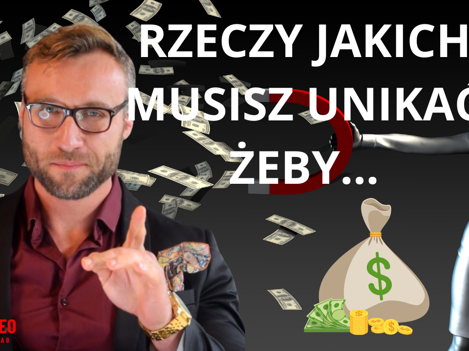 Jak zostać bogatym